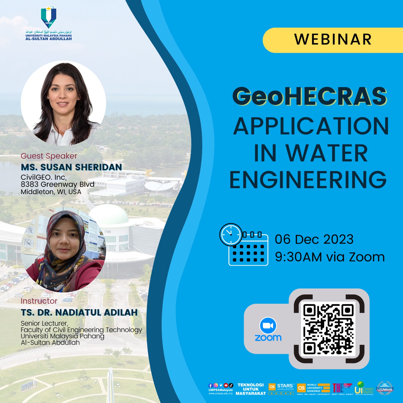 Webinar on GeoHECRAS Application in Water Engineering on 6th December 2023 via Zoom conducted by Ts. Dr. Nadiatul Adilah Ahmad Abdul Ghani, Senior Lecturer, Faculty of Civil Engineering & Technology UMPSA